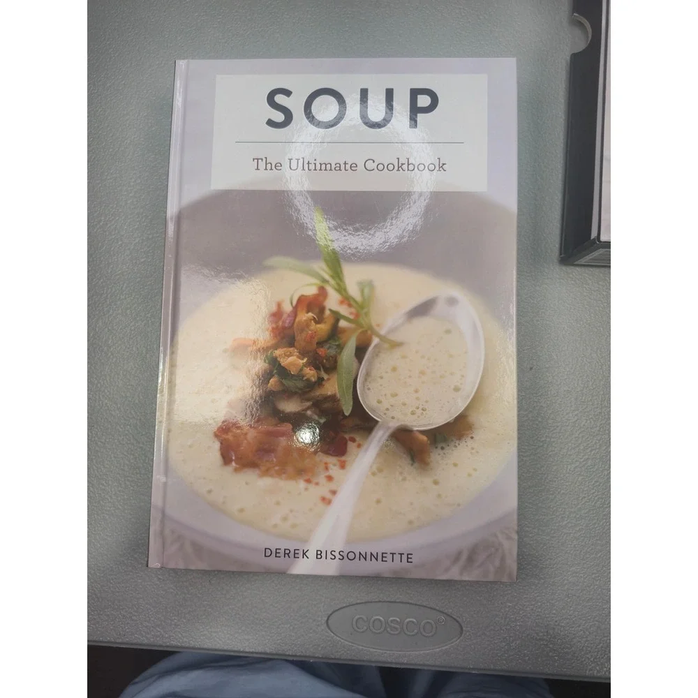 Soup The Ultimate Cookbook Derek Bissonnette Hardcover First Edition w/Slipcase